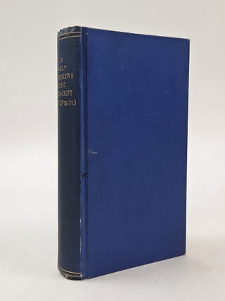1410912 AN OLD ST. ANDREWS MUSIC BOOK (COD. HELMST. 628) PUBLISHED IN FACSIMILE. J. H. Baxter