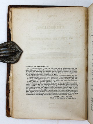 THE FEDERALIST, ON THE NEW CONSTITUTION; WRITTEN IN 1788