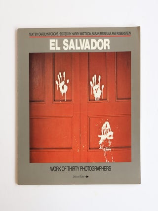 1411104 EL SALVADOR. Carolyn Forché, Harry Mattison, Susan Meiselas, Fae Rubenstein