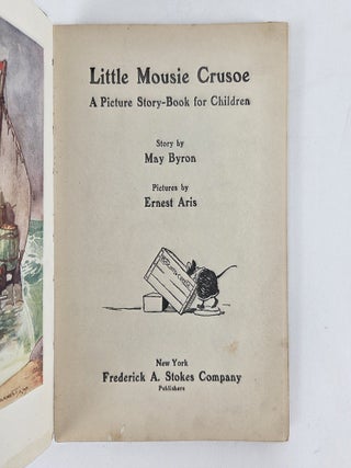 LITTLE MOUSIE CRUSOE; A PICTURE STORY-BOOK FOR CHILDREN