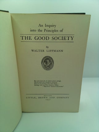 AN INQUIRY INTO THE PRINCIPLES OF THE GOOD SOCIETY
