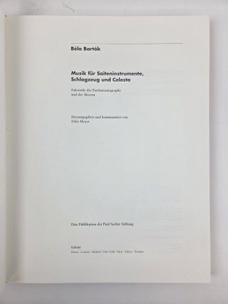 MUSIK FUR SAITENINSTRUMENTE, SCHLAGZEUG UND CELESTA: FAKSIMILE DES PARTITURAUTOGRAPHS UND DER SKIZZEN