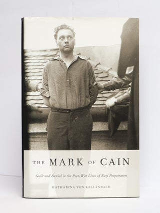 1411328 THE MARK OF CAIN. Katharina Von Kellenbach