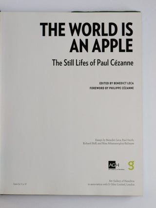 THE WORLD IS AN APPLE: THE STILL LIFES OF PAUL CÊZANNE
