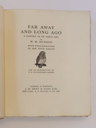 FAR AWAY AND LONG AGO: A HISTORY OF MY EARLY LIFE
