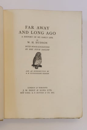 FAR AWAY AND LONG AGO: A HISTORY OF MY EARLY LIFE