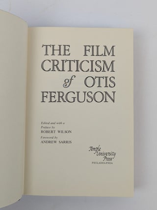 THE FILM CRITICISM OF OTIS FERGUSON