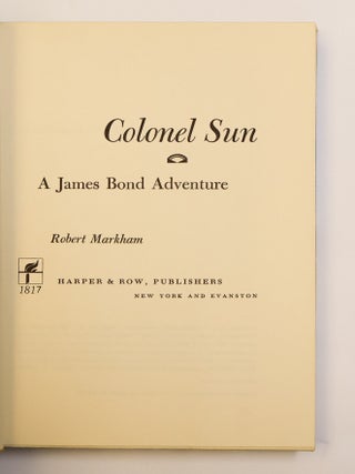 COLONEL SUN: A JAMES BOND ADVENTURE