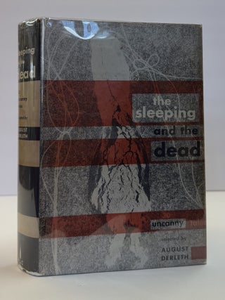1411934 THE SLEEPING AND THE DEAD. August Derleth