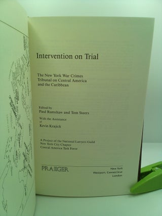 INTERVENTION ON TRIAL: THE NEW YORK WAR CRIMES TRIBUNAL ON CENTRAL AMERICA AND THE CARIBBEAN