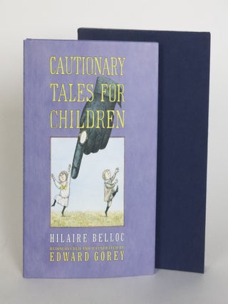 1412201 CAUTIONARY TALES FOR CHILDREN; LORD LUNDY WHO WAS MOVED TO TEARS, AND THEREBY RUINED HIS...