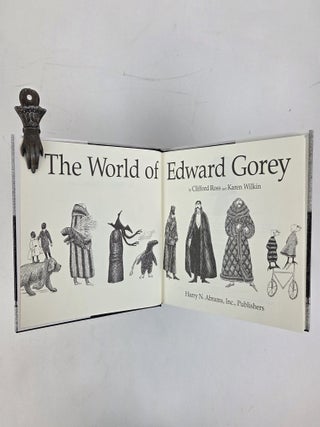 THE WORLD OF EDWARD GOREY [Signed by Ross, Wilkin, and Gorey]