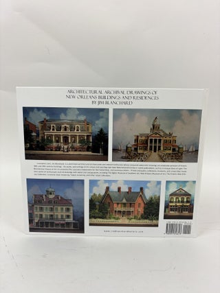 JIM BLANCHARD&rsquo;S MAGNIFICENT OBSESSIONS: NEW ORLEANS BUILDINGS AND RESIDENCES [Signed]