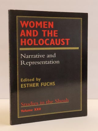 1412400 WOMEN AND THE HOLOCAUST: NARRATIVE AND REPRESENTATION. Esher Fuchs