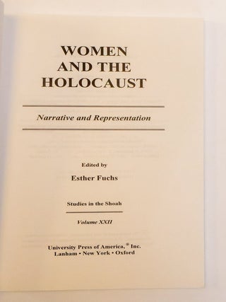 WOMEN AND THE HOLOCAUST: NARRATIVE AND REPRESENTATION