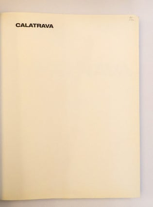 CALATRAVA: SANTIAGO CALATRAVA, COMPLETE WORKS 1979