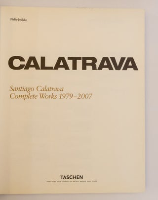 CALATRAVA: SANTIAGO CALATRAVA, COMPLETE WORKS 1979