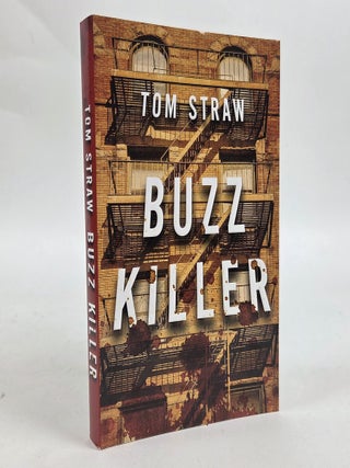 1412508 BUZZ KILLER [Signed] [with] ALS TO SUSAN SHEEHAN. Tom Straw