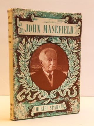 1412513 JOHN MASEFIELD. Muriel Spark
