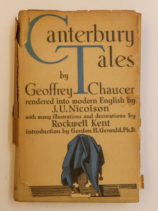 1412529 CANTERBURY TALES. Geoffrey Chaucer, J. U. Nicolson, Rockwell Kent, Gordon H. Gerould
