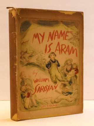 1412532 MY NAME IS ARAM. William Saroyan, Don Freeman