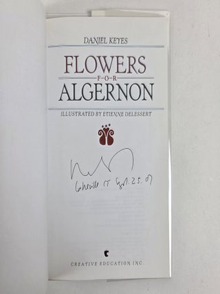 FLOWERS FOR ALGERNON [Signed by &Eacute;tienne Delessert] [with] ALS BY &Eacute;TIENNE DELESSERT