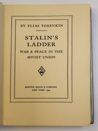 STALIN'S LADDER: WAR AND PEACE IN THE SOVIET UNION