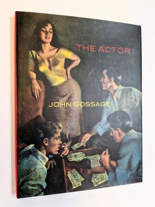 1412623 THE ACTOR. John Gossage