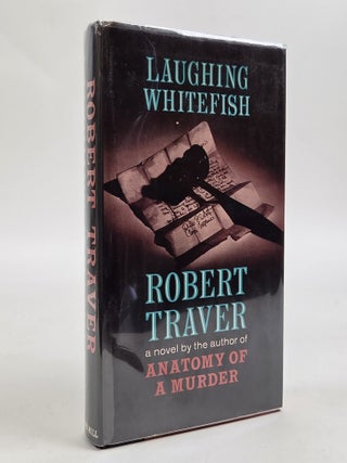 1412666 LAUGHING WHITEFISH [Signed]. Robert Traver