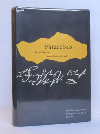 1412739 PARACELSUS: SELECTED WRITINGS. Paracelsus, Jolande Jacobi, Norbert Guterman