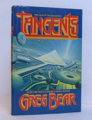 1412740 TANGENTS. Greg Bear