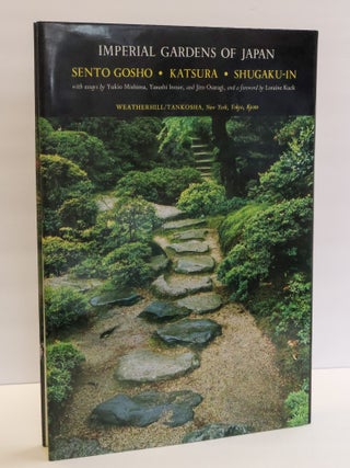 1412935 IMPERIAL GARDENS OF JAPAN. Takeji Iwamiya, Teiji Itoh, Yukio Mishima, Yasushi Inoue, Jiro...