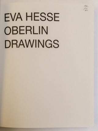EVA HESSE OBERLIN DRAWINGS