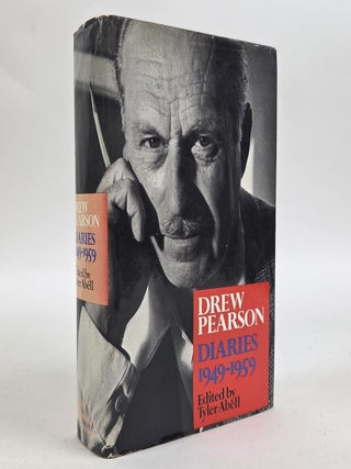 1413036 DREW PEARSON DIARIES 1949-1959 [Signed]. Drew Pearson, Tyler Abell