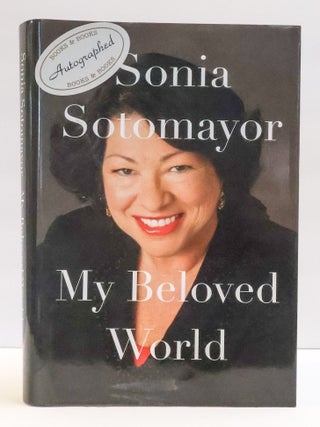 1413053 MY BELOVED WORLD [Signed]. Sonia Sotomayor
