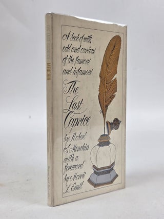 1413126 THE LAST CAPRICE [Signed]. Robert S. Menchin, Morris L. Ernst