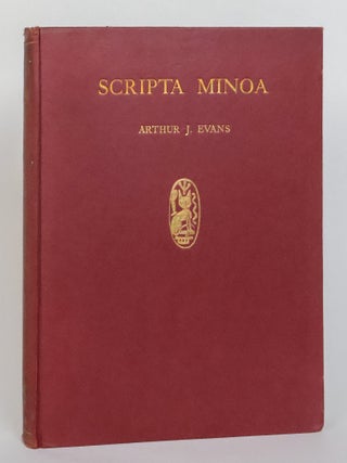 1413258 SCRIPTA MINOA: THE WRITTEN DOCUMENTS OF MINOAN CRETE WITH SPECIAL REFERENCE TO THE...