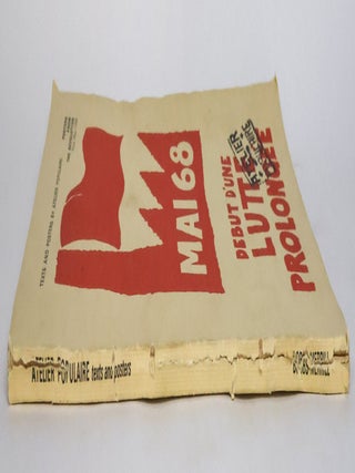 MAI 68: DEBUT D'UNE LUTTE PROLONGÉE, POSTERS FROM THE REVOLUTION