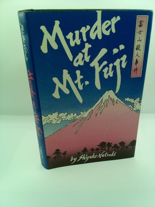 1413296 MURDER AT MT. FUJI. Shizuko Natsuki