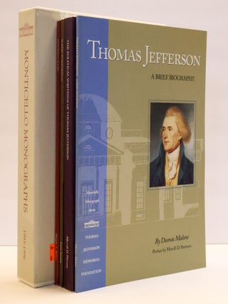 1413323 MONTICELLO MONOGRAPHS (THOMAS JEFFERSON: A BRIEF BIOGRAPHY, THE POLITICAL WRITINGS OF...