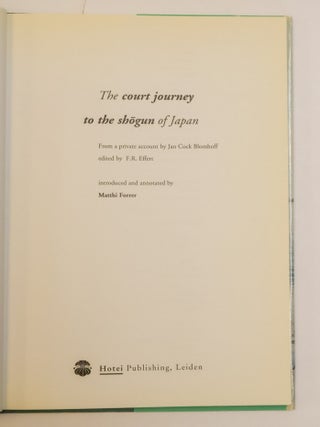 THE COURT JOURNEY TO THE SHŌGUN OF JAPAN