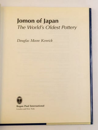 JOMON OF JAPAN: THE WORLD'S OLDEST POTTERY