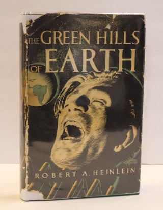 1413358 THE GREEN HILLS OF EARTH. Robert A. Heinlein