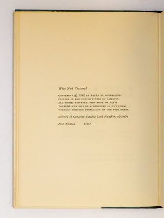 WHY NOT VICTORY? A FRESH LOOK AT AMERICAN FOREIGN POLICY [Inscribed]
