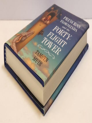 PRINCESS FLORALINDA AND THE FORTY-FLIGHT TOWER [Signed]