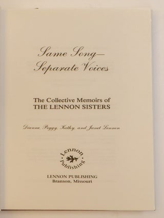 THE LENNON SISTERS: SAME SONG - SEPARATE VOICES