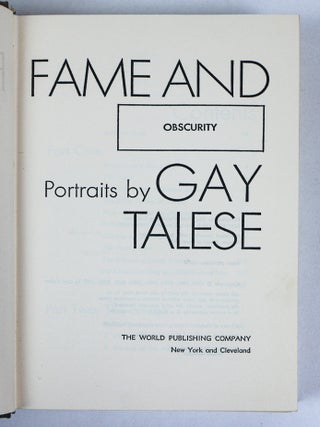 GAY TALESE | LOT OF FIVE WORKS [FAME AND OBSCURITY; THE OVERREACHERS; THY NEIGHBOR'S WIFE; NEW YORK A SERENDIPITER'S JOURNEY; THE KINGDOM AND THE POWER] [Four Books, Signed]