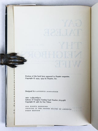 GAY TALESE | LOT OF FIVE WORKS [FAME AND OBSCURITY; THE OVERREACHERS; THY NEIGHBOR'S WIFE; NEW YORK A SERENDIPITER'S JOURNEY; THE KINGDOM AND THE POWER] [Four Books, Signed]