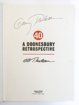 40: A DOONESBURY RETROSPECTIVE