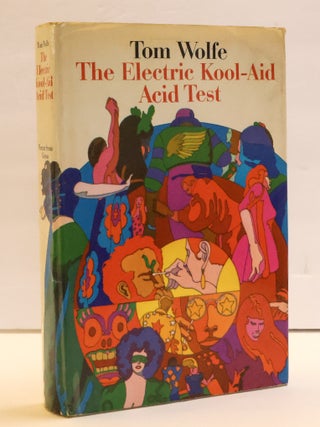1413483 THE ELECTRIC KOOL-AID ACID TEST. Tom Wolfe